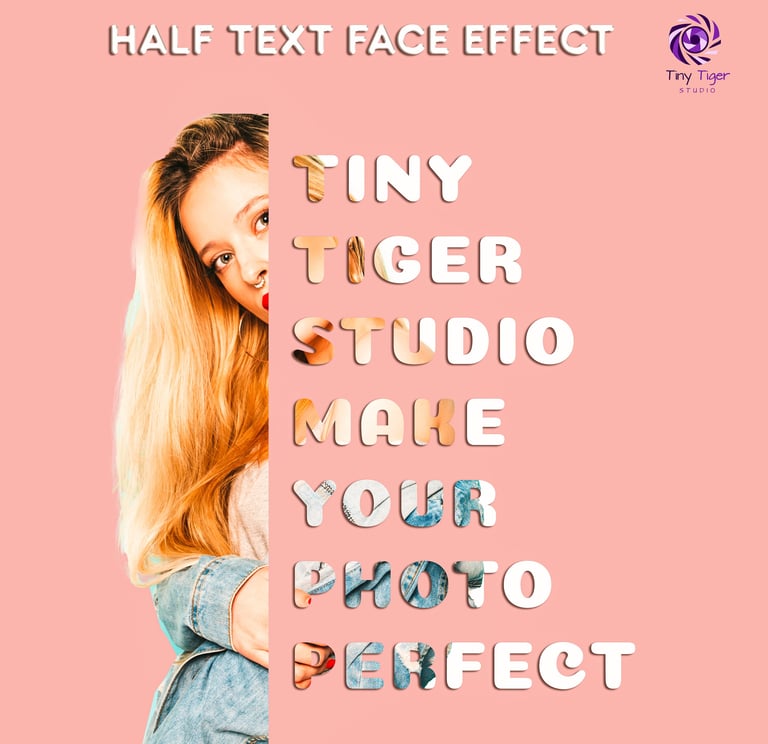 Woman with long blonde hair on pink background with text reading Half Text Face Effect, Tiny Tiger Studio, Make Your Photo Perfect